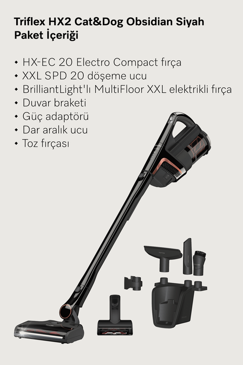  Triflex HX2 Cat&Dog Obsidian Siyah - Şarjlı Dik Süpürge